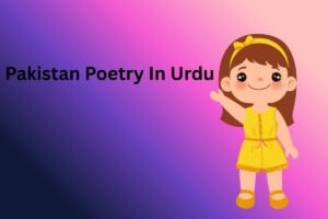 Pakistan Poetry In Urdu