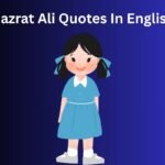 Hazrat Ali Quotes In English