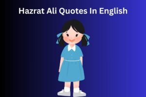 Hazrat Ali Quotes In English