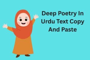 Deep Poetry In Urdu Text Copy And Paste