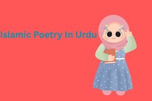 Islamic Poetry In Urdu