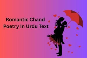 Romantic Chand Poetry In Urdu Text